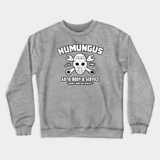 Humungus Auto Body (Alt Print) Crewneck Sweatshirt